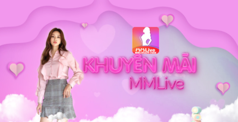 Chương trình khuyến mãi MMLive hấp dẫn dành cho người dùng 2 Quy tắc cho sự kiện khuyến mãi MMLive
