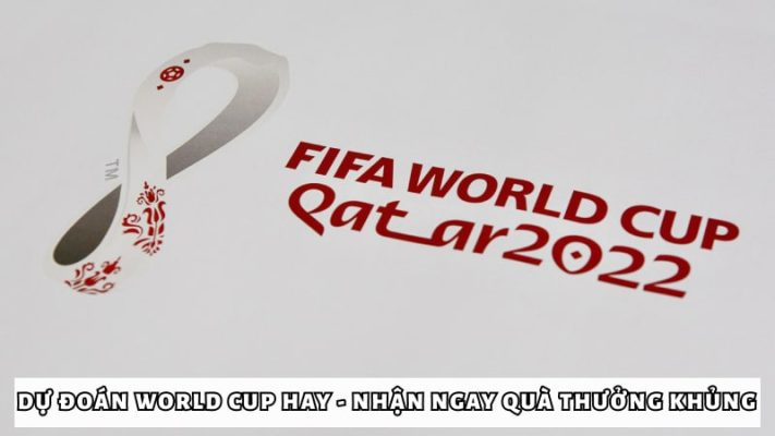 Dự đoán World Cup nhận 68 triệu - Tham gia tại Zalo MMLive 3 Cần lưu ý gì khi tham gia sự kiện Dự đoán World Cup nhận 68 triệu