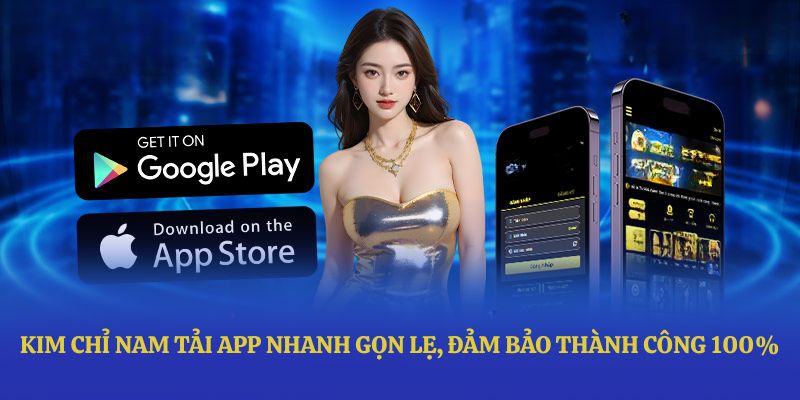 Cách tải app Sunwin nhanh chóng, đơn giản và siêu an toàn 2 Kim chỉ nam tải app nhanh gọn lẹ, đảm bảo thành công 100%