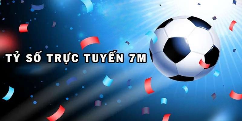 Tỷ lệ 7m là gì?
